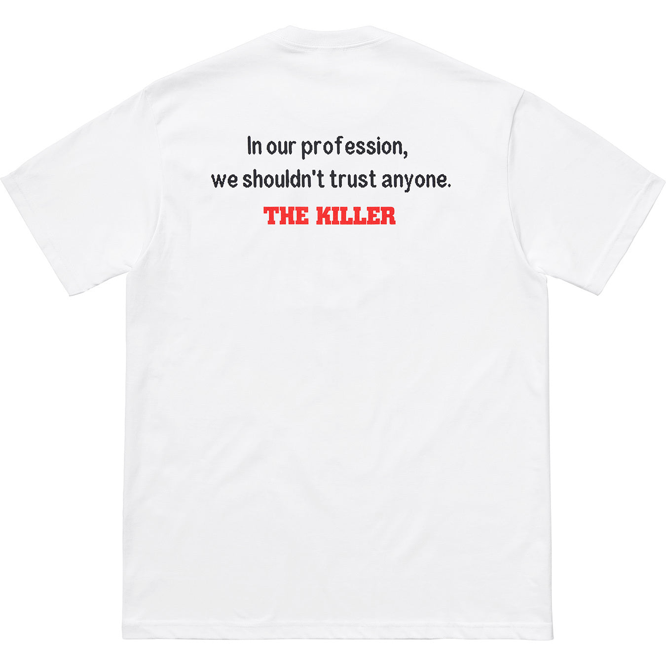 SUPREME THE KILLER TRUST T-SHIRT WHITE